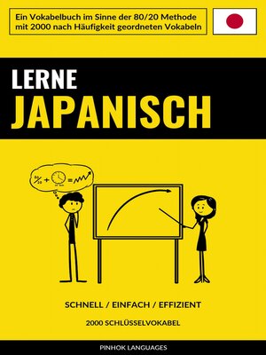 cover image of Lerne Japanisch--Schnell / Einfach / Effizient